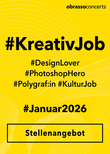Jobangebot als Polygraf:in bei Obrasso Concerts | © Obrasso Concerts
