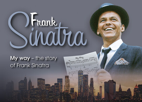 My way – the story of Frank Sinatra | © Obrasso Concerts