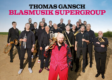 Thomas Gansch Blasmusik Supergroup
